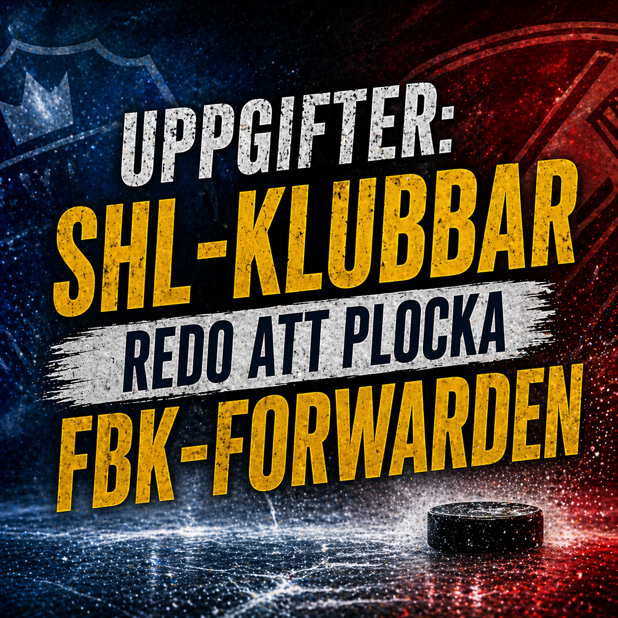Uppgifter: SHL-klubbar redo att plocka FBK-forwarden
